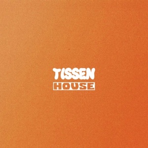 Tissen House