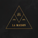 La Maison